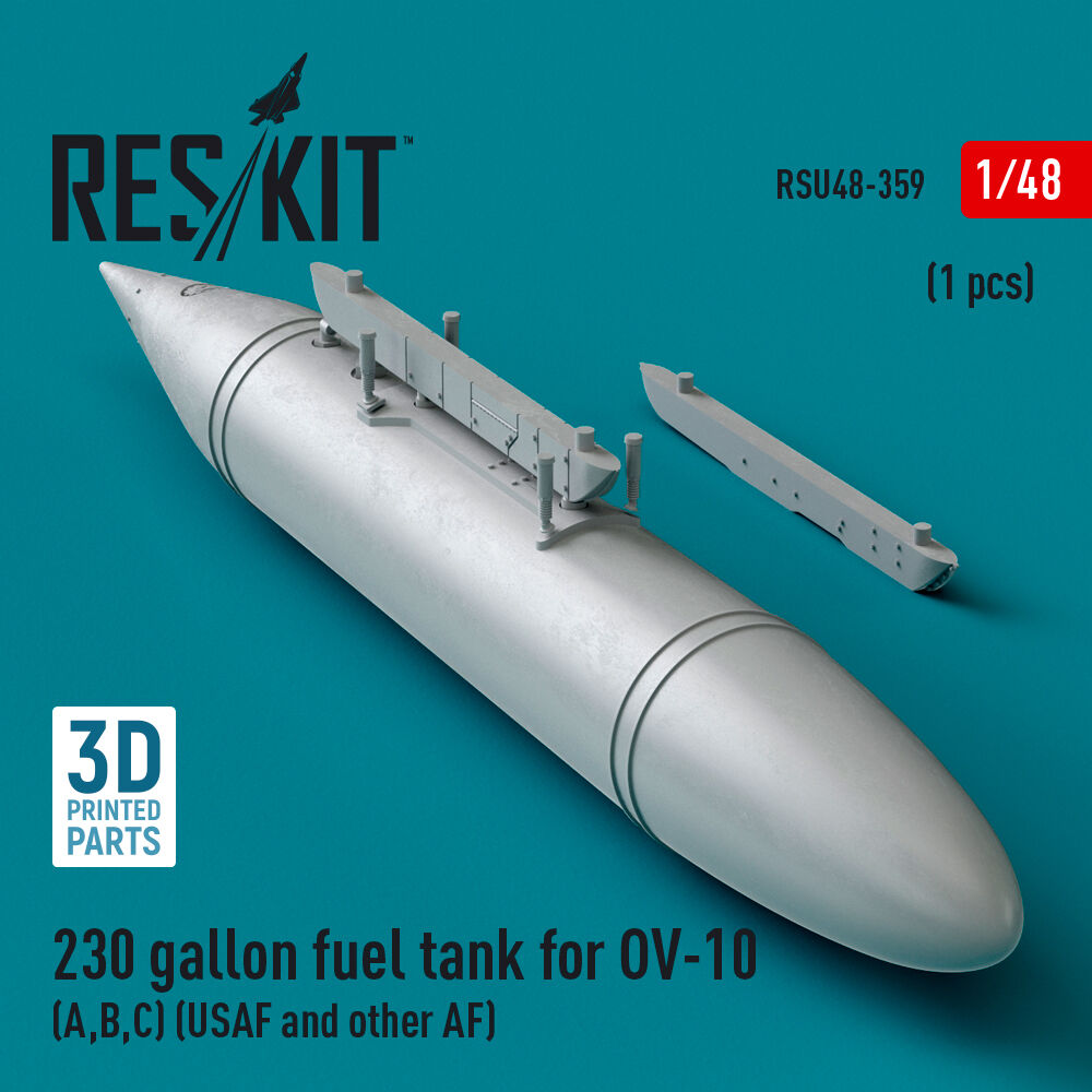 230 gallon centerline fuel tank for OV-10 (A,B,C) (USAF and other AF) (1 pcs) (3D Printed)