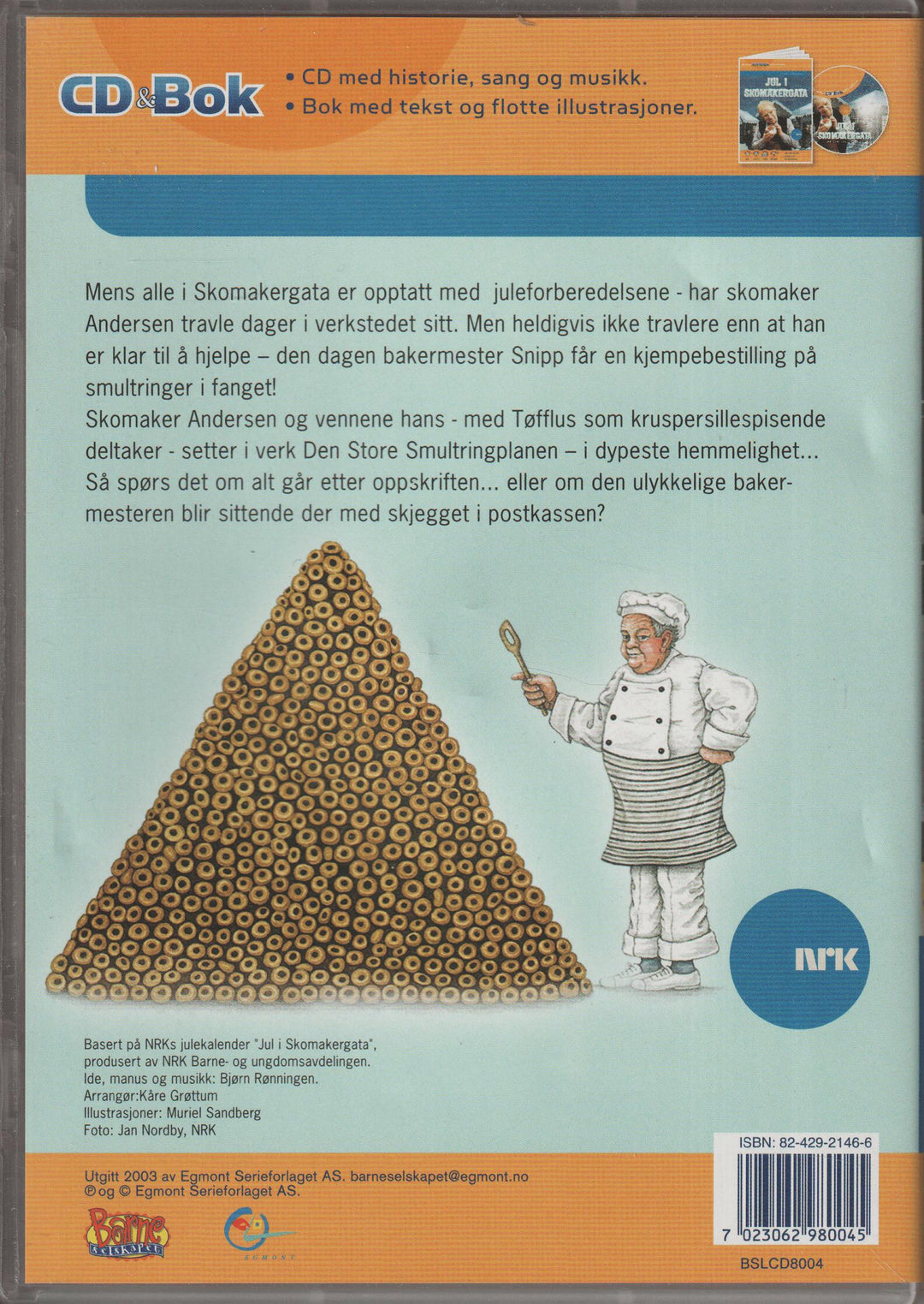 Jul i Skomakergata: Den Store Smultringplanen. CD + Bok.