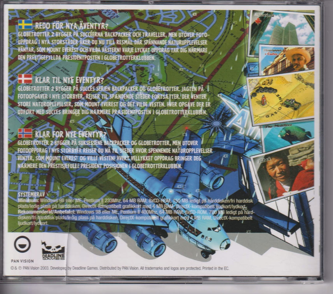 Globetrotter 2. 2003. PC-spill.