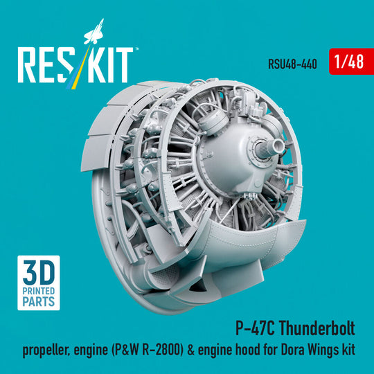P-47C Thunderbolt propeller, engine (P&W R-2800) & engine hood (3D Printed) for Dora Wings