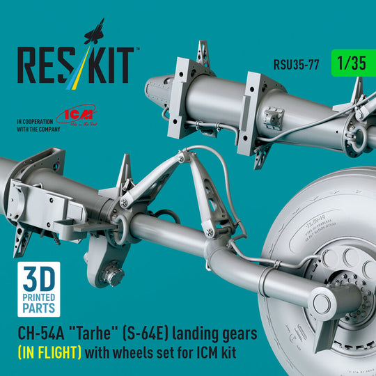 CH-54A Tarhe(S-64E) landing gear (IN FLIGHT) with wheels set for ICM kit (3D Printed)