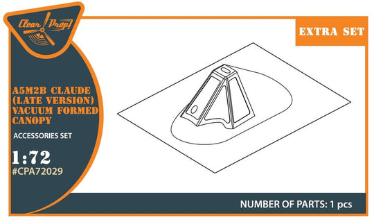 A5M2b Claude (late version) vacuum formed canopy for CP kit CP72009