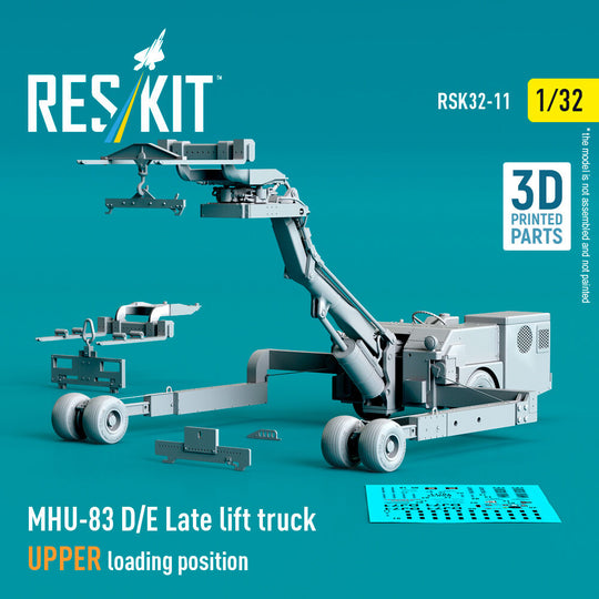 MHU-83 D/E Late lift truck UPPER loading position (3D Printed model kit)