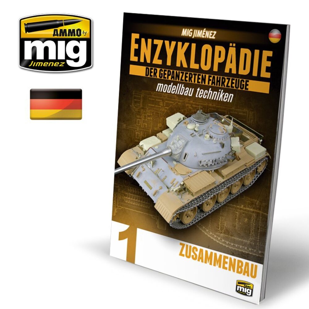 ENZYKLOPÄDIE DER GEPANZERTEN FAHRZEUGE MODELLBAU TECHNIKEN - Vol. 1 Zusammenbau (Deutsch)