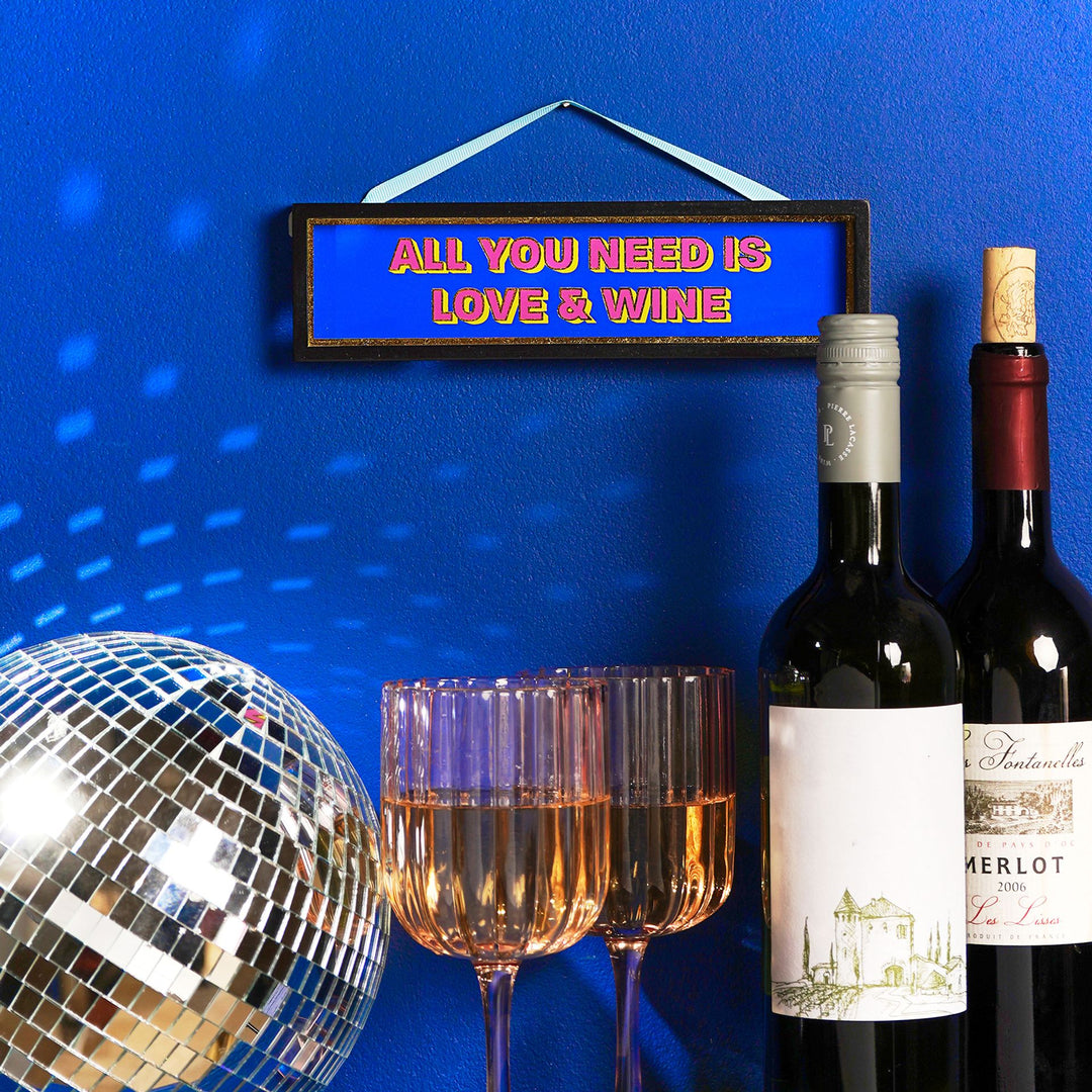 Signography Hanging Plaque - All You Need is Love & Wine