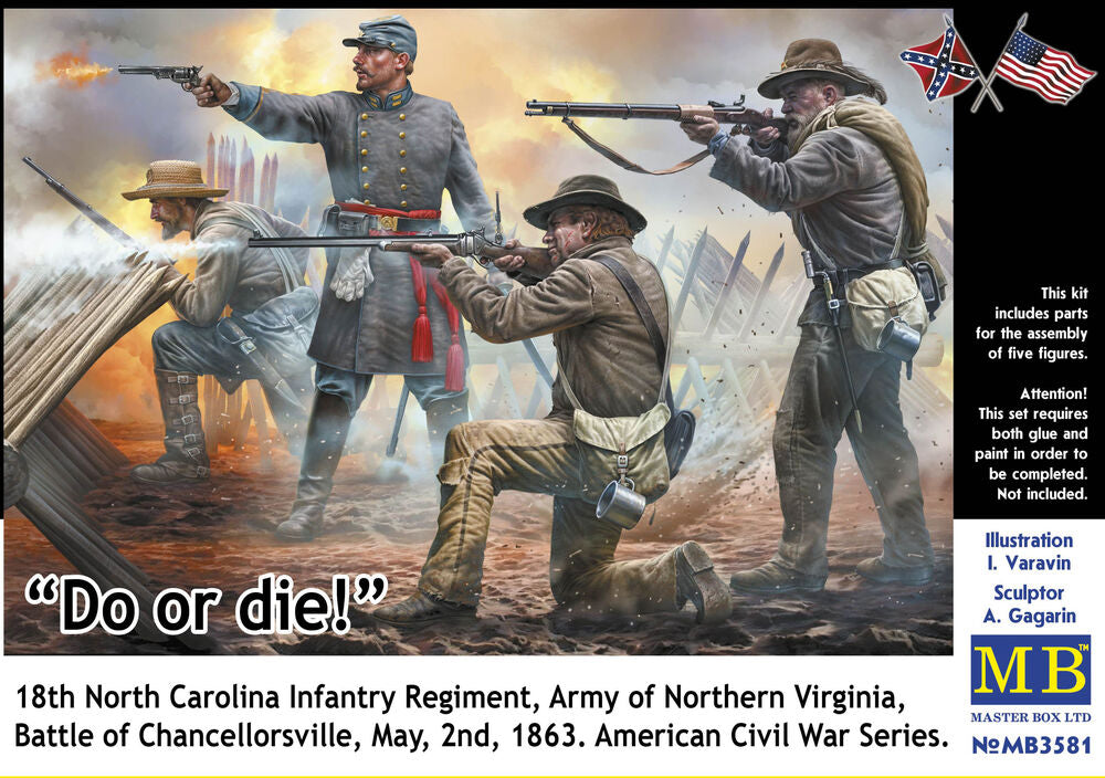 Do or die!18th Infantry Regiment of North Carolina.U.S. Civil War Series