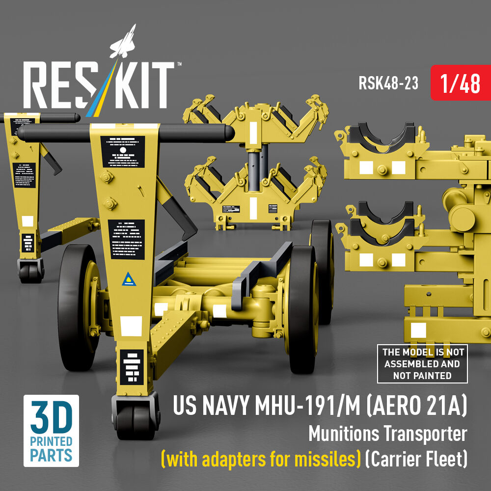 US NAVY MHU-191/M (AERO 21A) Munitions Transporter (with adapters for missiles) (Carrier Fleet) (3D Printed model kit)