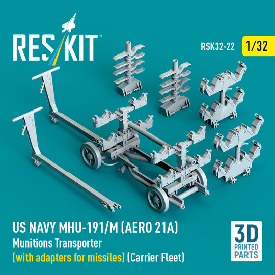 US NAVY MHU-191/M (AERO 21A) Munitions Transporter (with adapters for missiles) (Carrier Fleet) (3D Printed model kit)