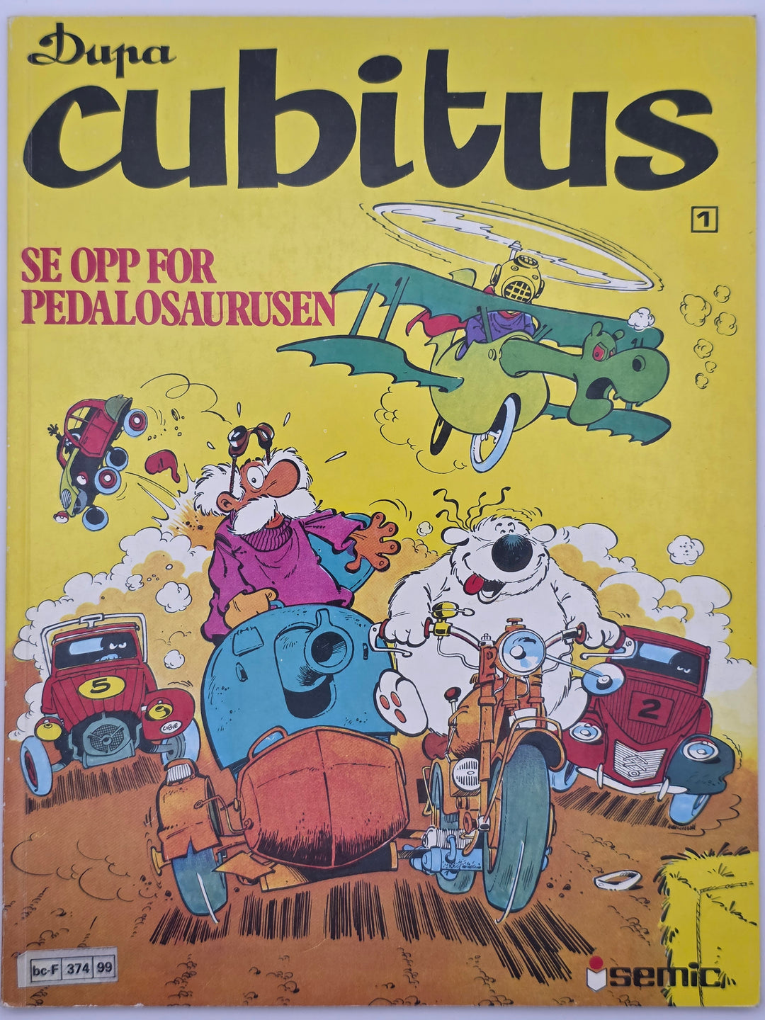 Dupa Cubitus: Se opp for Pedalosaurusen. 1980. Tegneseriealbum.