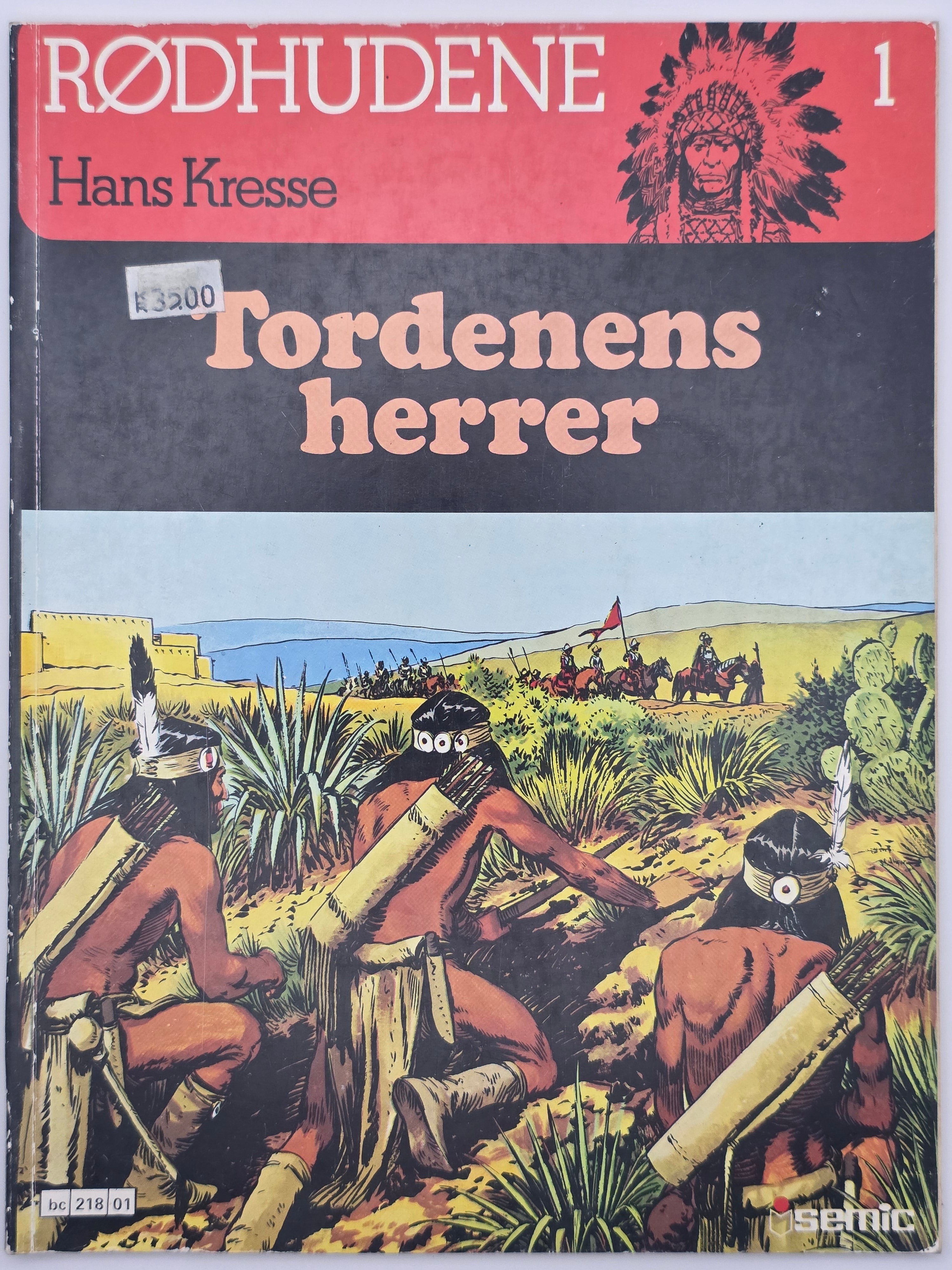 Rødhudene 1: Tordenens herrer. 1975. Tegneseriealbum.