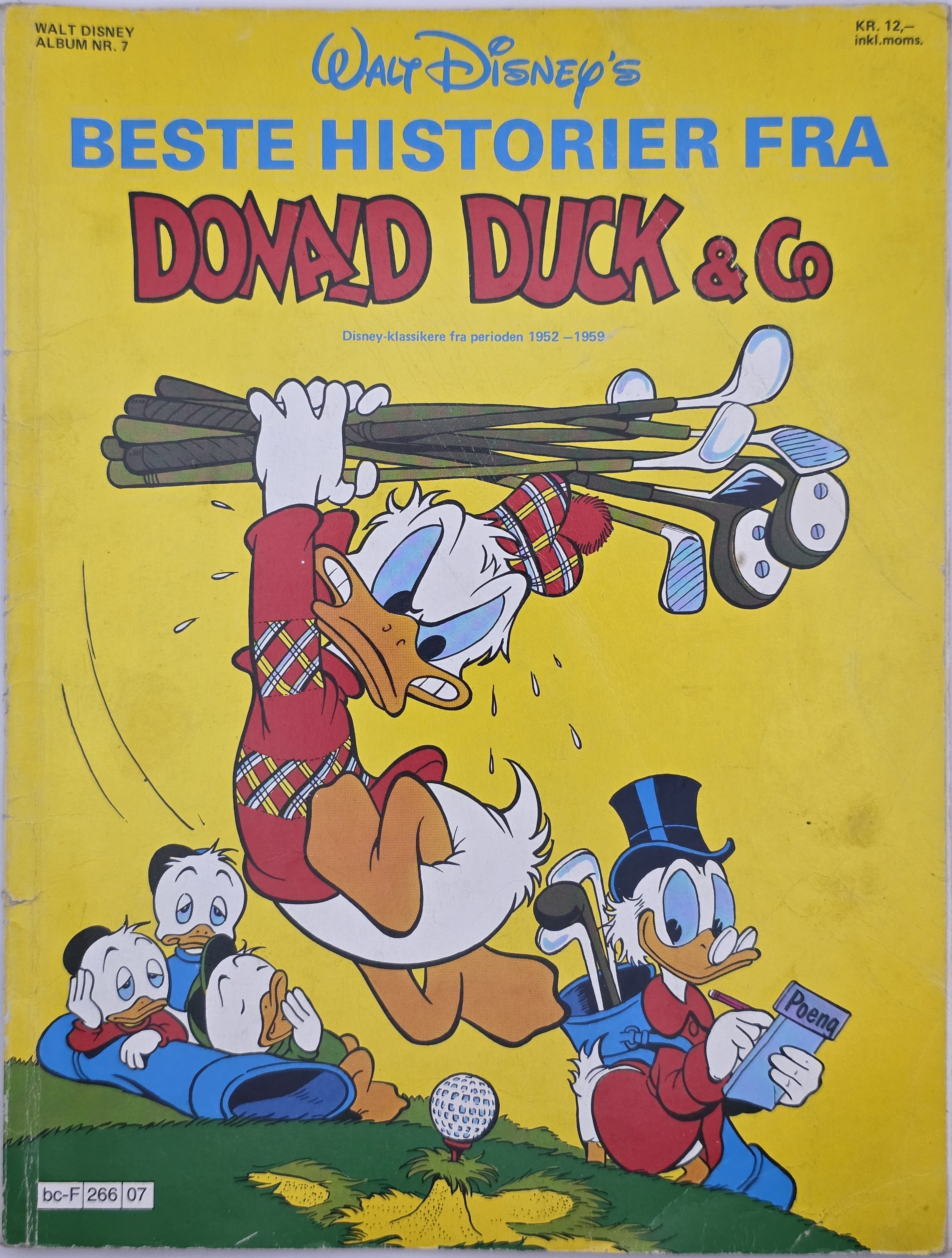Walt Disney’s Beste historier fra Donald Duck & Co. Album nr. 7. 1970-tallet. Tegneseriealbum.