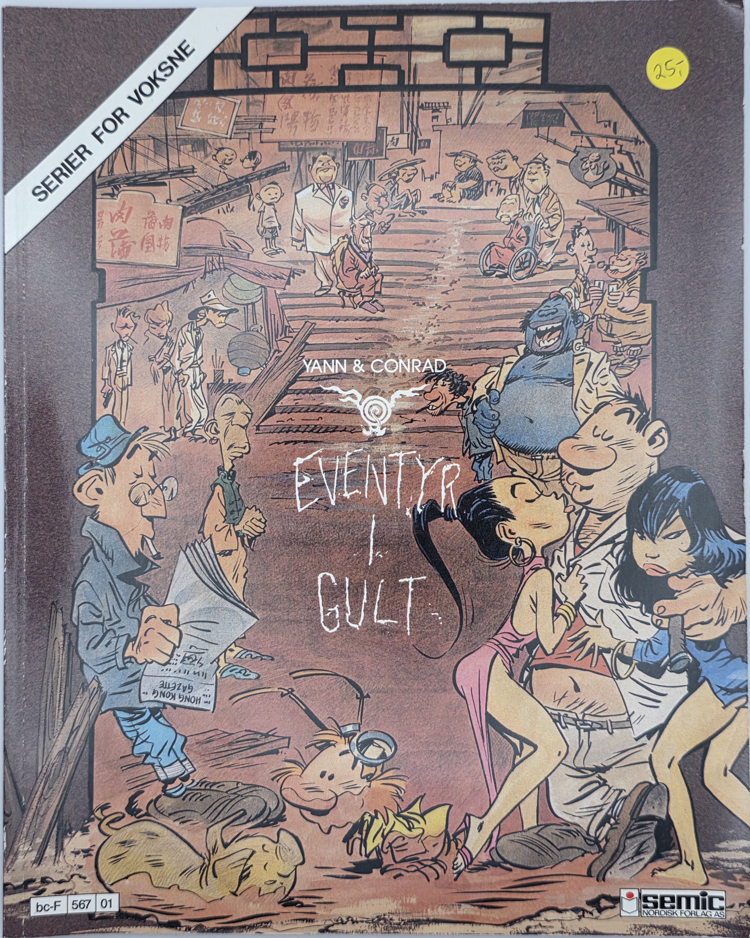 Eventyr i Gult 1 av Yann & Conrad. 1990-tallet. Tegneseriealbum.