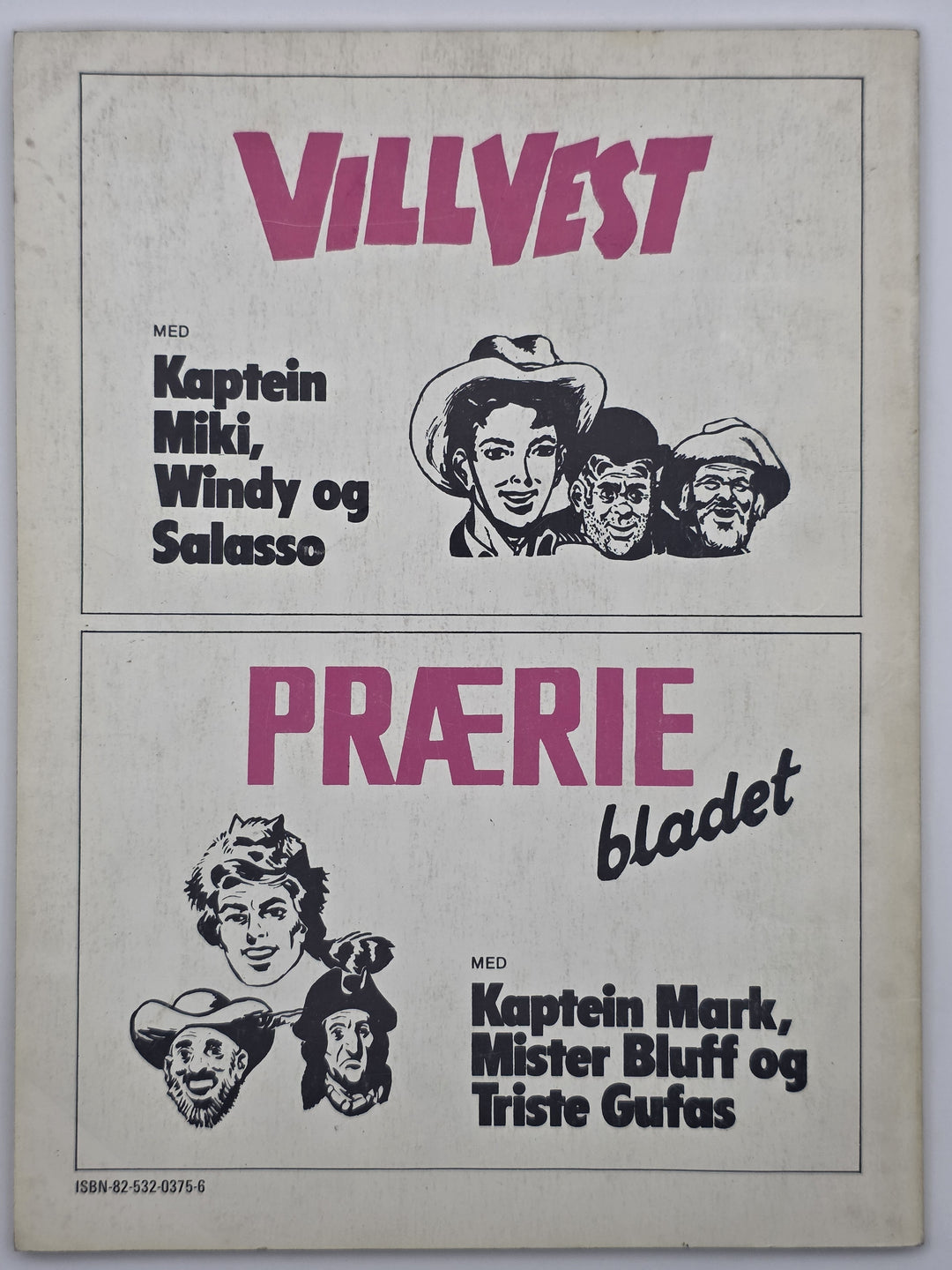 Sheriff Ekstra – Villhestenes konge / Jaget av fortiden. Et SE-album nr. 13. Tegneserieblad