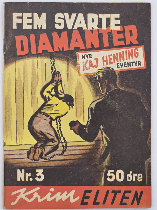 Krimeliten nr. 3 – Fem svarte diamanter. 1950. Tegneserieblad