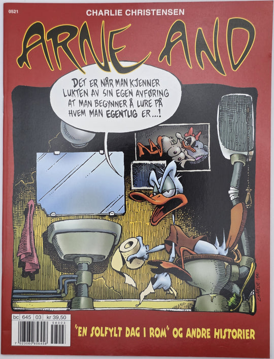 Arne And – «En solfylt dag i Rom» og andre historier. 2005. Tegneserieblad