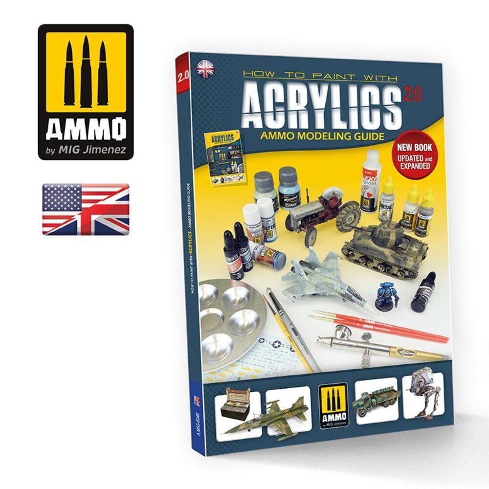 AMMO MODELLING GUIDE - How to Paint with Acrylics 2.0 (English)