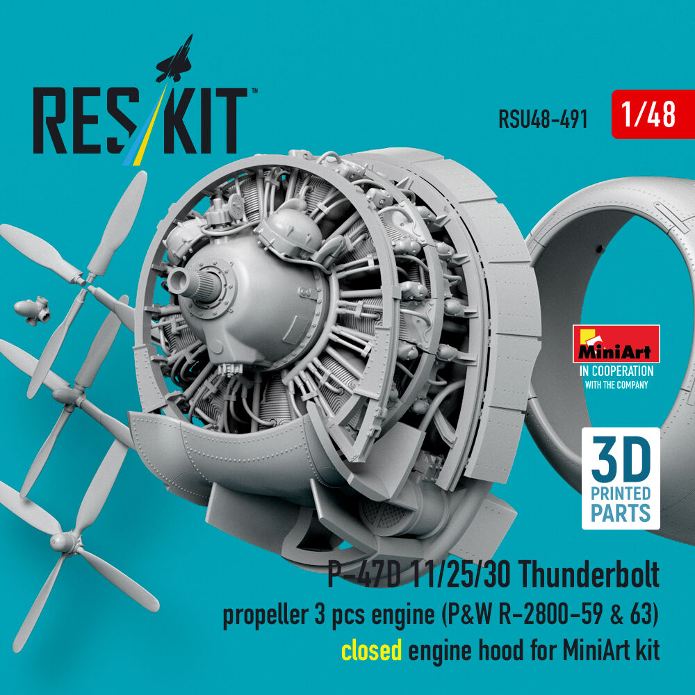 P-47D 11/25/30 Thunderbolt propeller (3 pcs), engine (P&W R-2800-59 & 63) closed engine hood for MiniArt kit (3D Printed)
