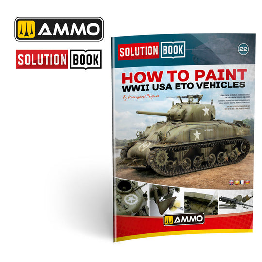 SOLUTION BOOK 22 - How to Paint WWII ETO vehicles - MULTILINGUAL BOOK