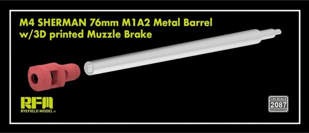 M4 Sherman 76 mm M1A2 Metal Barrel w/3D Printed Muzzle Brake