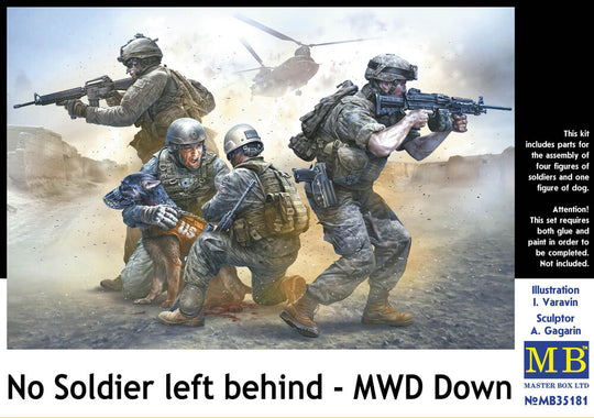 No Soldier left behind - MWD Down