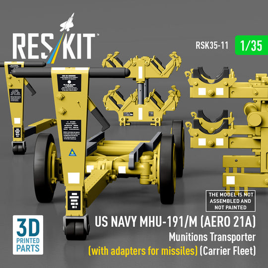 US NAVY MHU-191/M (AERO 21A) Munitions Transporter (with adapters for missiles) (Carrier Fleet) (3D Printed model kit)