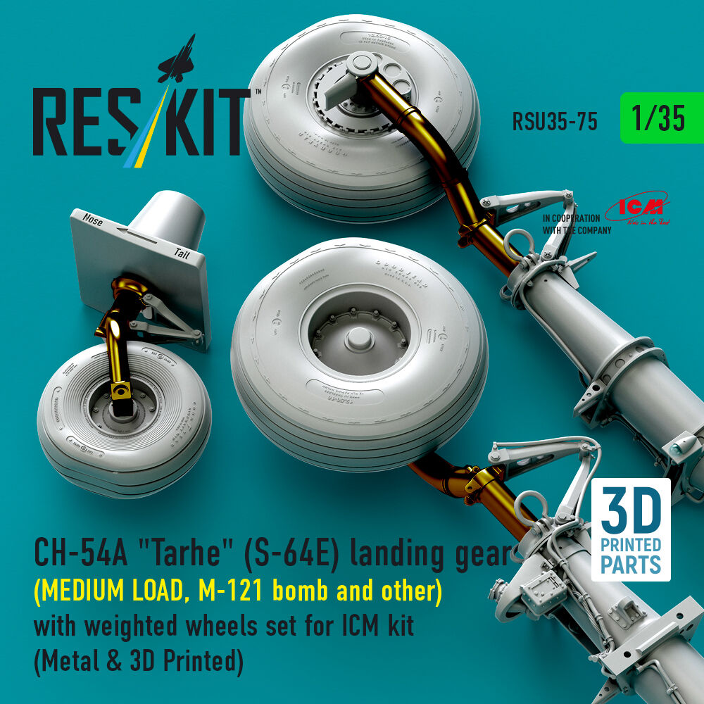 CH-54A Tarhe(S-64E) landing gear (MEDIUM LOAD, M-121 bomb and other) with weighted wheels set for ICM kit (Metal & 3D Printed)