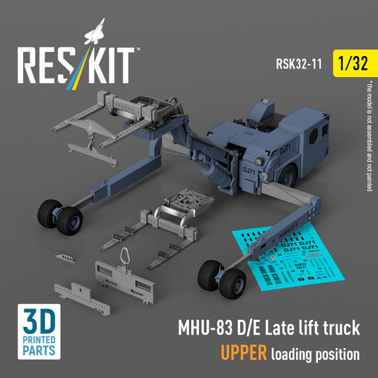 MHU-83 D/E Late lift truck UPPER loading position (3D Printed model kit)