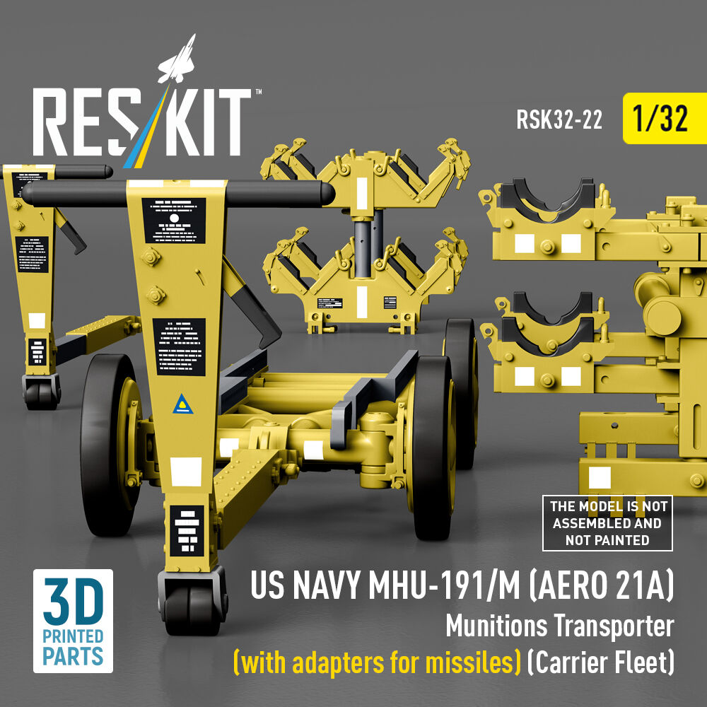 US NAVY MHU-191/M (AERO 21A) Munitions Transporter (with adapters for missiles) (Carrier Fleet) (3D Printed model kit)