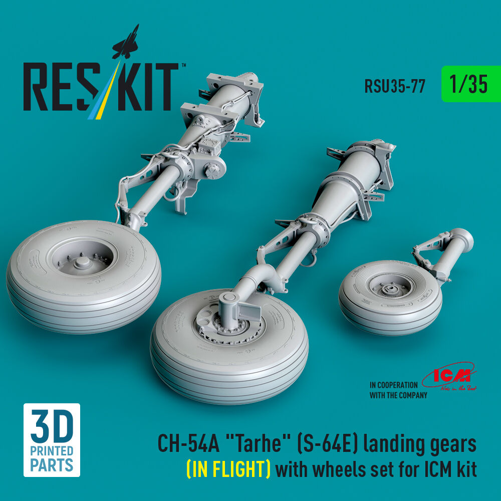 CH-54A Tarhe(S-64E) landing gear (IN FLIGHT) with wheels set for ICM kit (3D Printed)