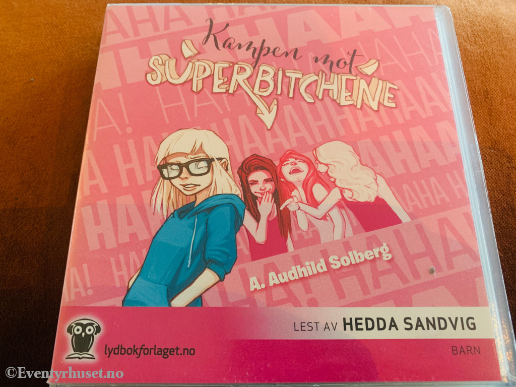 A. Audhild Solberg. Kampen mot Superbitchene. 2014. Lydbok på CD.
