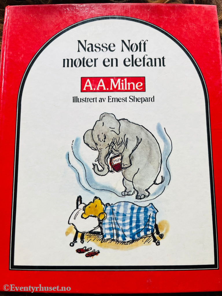 A. Milne. 1926/76. Nasse Nøff Møter En Elefant (Ole Brumm). Oversatt Av Thorbjørn Egner. Fortelling