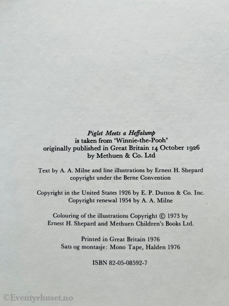 A. Milne. 1926/76. Nasse Nøff Møter En Elefant (Ole Brumm). Oversatt Av Thorbjørn Egner. Fortelling