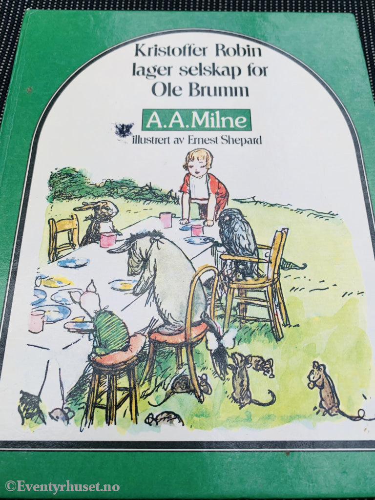 A. Milne. 1926/77. Kristoffer Robin Lager Selskap For Ole Brumm. Fortelling