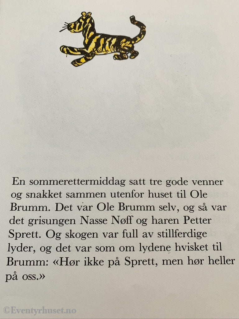 A. Milne. 1928/79. Tigergutt Må Venne Seg Med Å Dytte. Oversatt Av Thorbjørn Egner. Fortelling