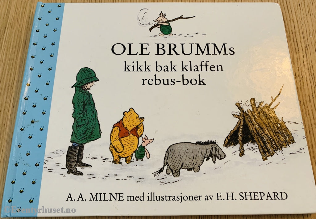 A. Milne. 1928/1992. Ole Brumms Kikk-Bak Klaffen Bok. Fortelling