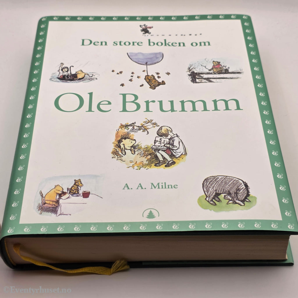 A. A. Milne. 2000-tallet. Den store boken om Ole Brumm. Bok.