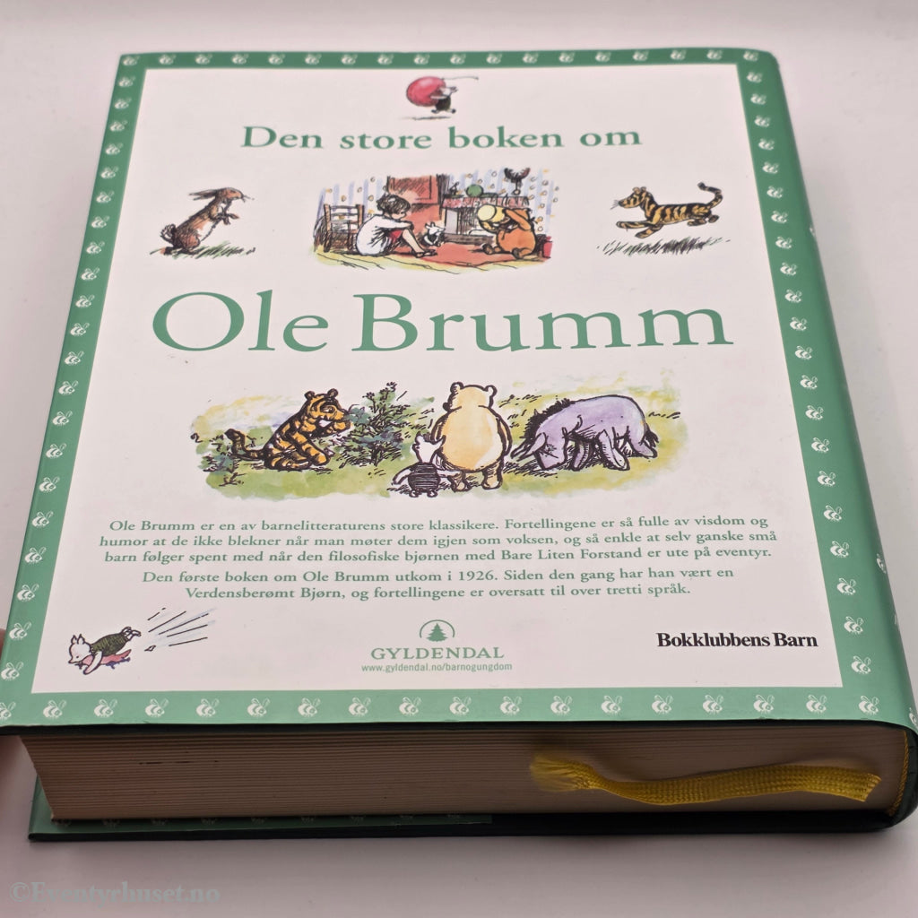 A. A. Milne. 2000-tallet. Den store boken om Ole Brumm. Bok.
