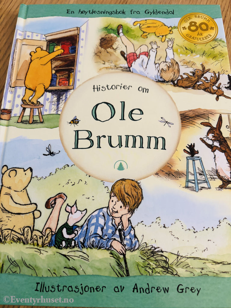 A. A. Milne. Historier om Ole Brumm. Bok.