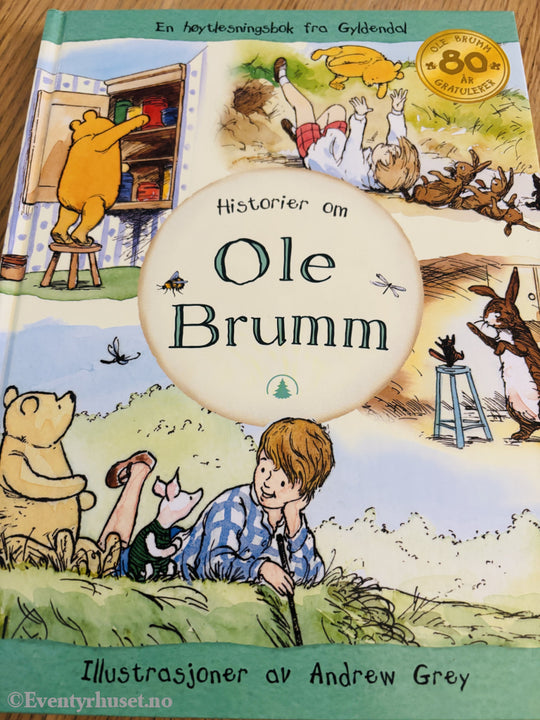 A. A. Milne. Historier om Ole Brumm. Bok.