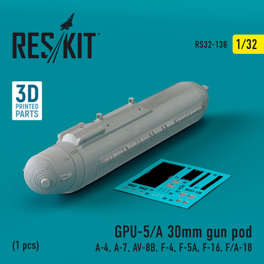 GPU-5/A 30mm gun pod (1 pcs) (A-4, A-7, AV-8B, F-4, F-5A, F-16, F/A-18) (3D Printed)
