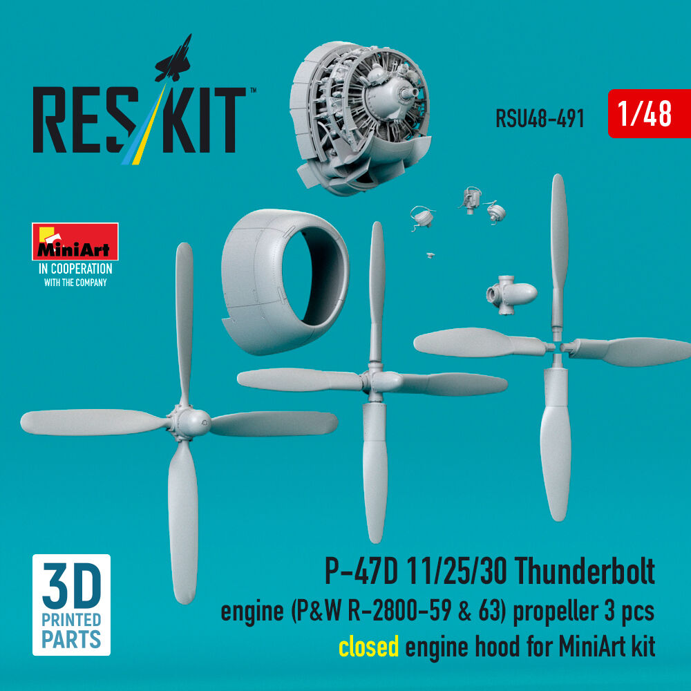 P-47D 11/25/30 Thunderbolt propeller (3 pcs), engine (P&W R-2800-59 & 63) closed engine hood for MiniArt kit (3D Printed)