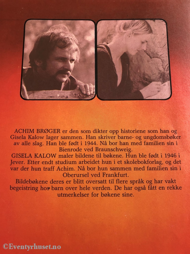 Achim Bröger & Gisela Kalow. 1981. En Underlig Pakketur / Merkelig Sang. Fortelling