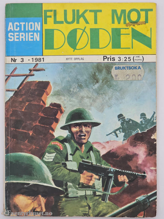 Actionserien. 1981. Nr. 3 – Flukt mot døden. Hefte.