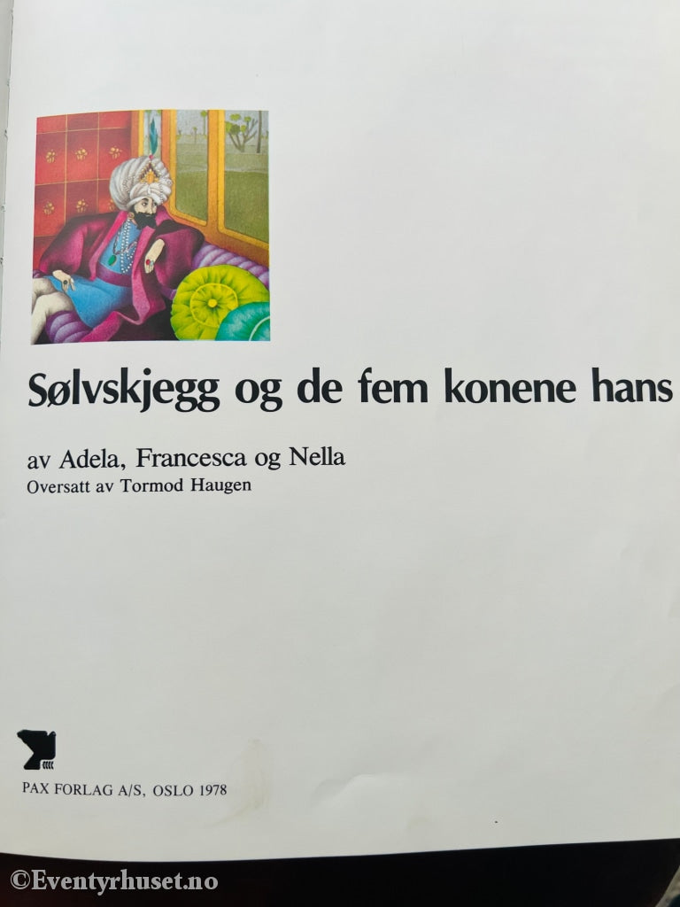 Adela Francesca Og Nella. 1978. Sølvskjegg De Fem Konene Hans. Fortelling