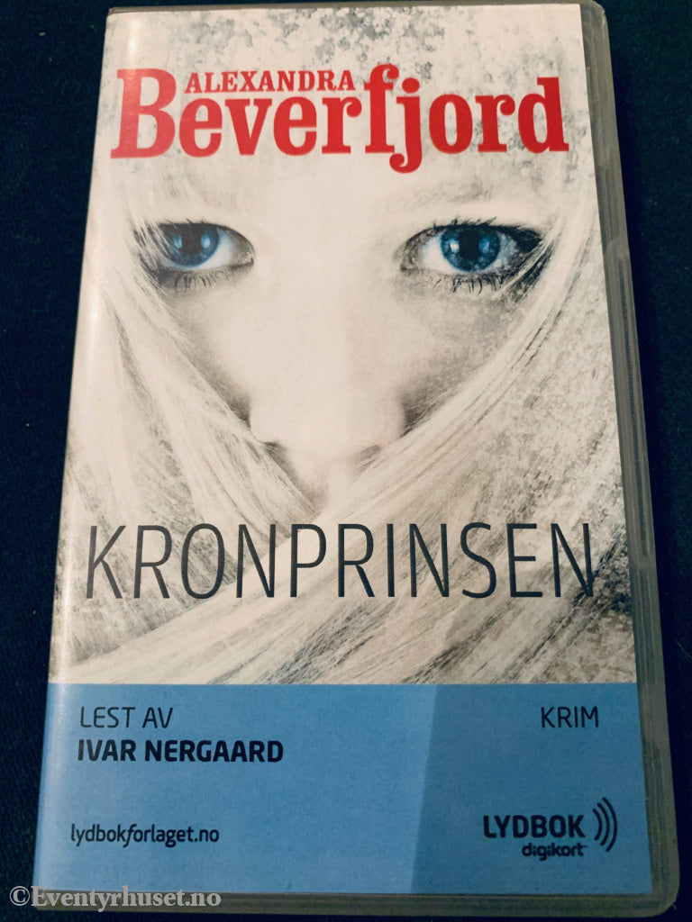 Alexandra Beverfjord. Kronprinsen. Lydbok På Digikort.