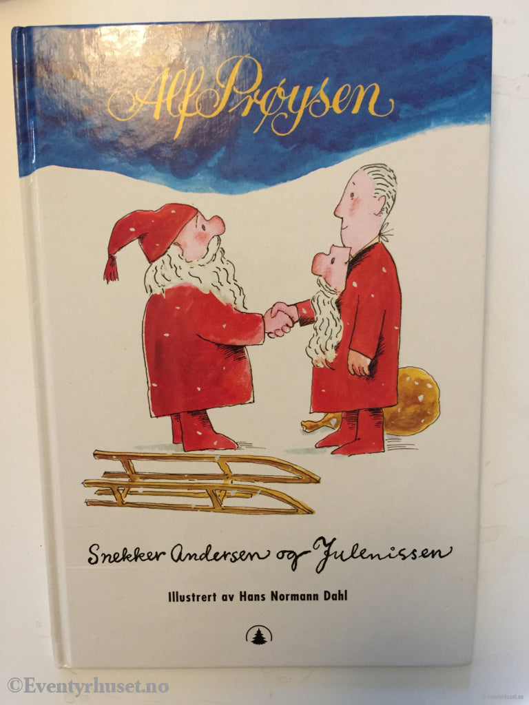 Alf Prøysen. 2000. Snekker Andersen Og Julenissen. Fortelling