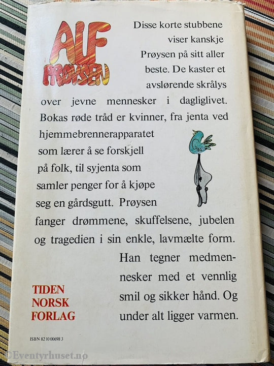 Alf Prøysen. 1972. Jinter Je Har Møtt. Førsteutgave. Fortelling