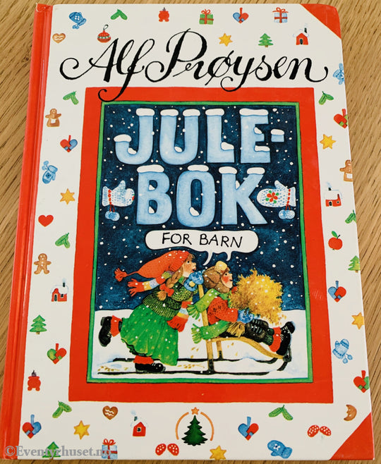 Alf Prøysen. 1985/98. Julebok For Barn. Fortelling