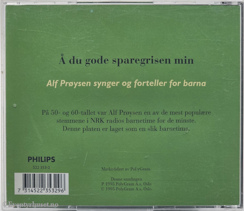 Alf Prøysen. 1993/1995. Å du gode sparegrisen min. Lydbok på CD.