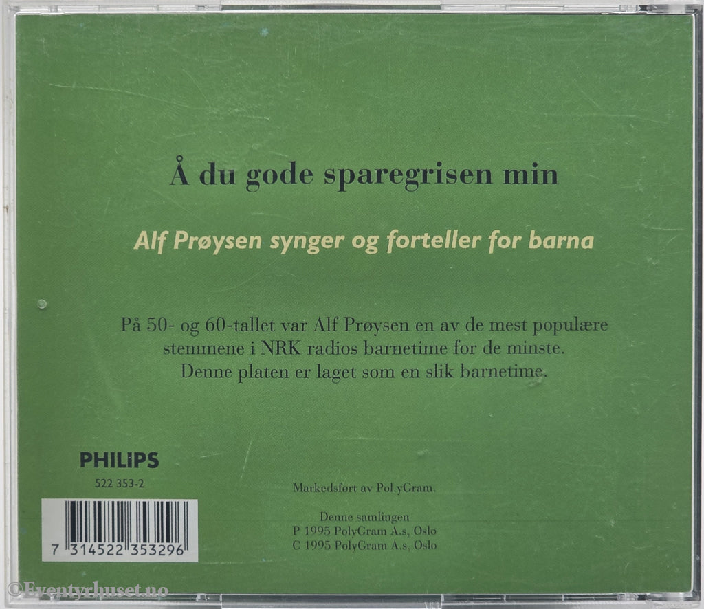 Alf Prøysen. 1993/1995. Å du gode sparegrisen min. Lydbok på CD.